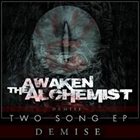 AWAKEN THE ALCHEMIST Demise album cover