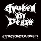 AWOKEN BY DEATH A Wretched Disgust album cover