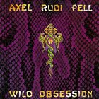 AXEL RUDI PELL Wild Obsession album cover