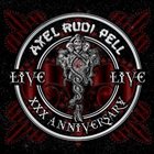 AXEL RUDI PELL XXX Anniversary Live album cover