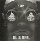 AXXIS The Big Thrill album cover