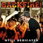 BACKFIRE! Still Dedicated album cover