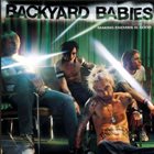 BACKYARD BABIES Making Enemies Is Good album cover