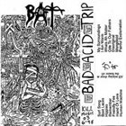 BAD ACID TRIP Bad Acid Trip album cover