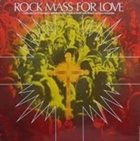 BAKERY Rock Mass for Love album cover