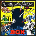 BALTHASAR GERARDS KOMMANDO Nothing Can Go Wrogn! album cover