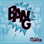 BANG Maze album cover