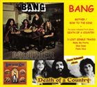 BANG Mother - Bow To The King / Death Of A Country / Lost Single Tracks album cover