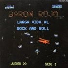 BARÓN ROJO Larga vida al rock and roll album cover