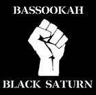 BASSOOKAH Bassookah vs Black Saturn album cover