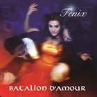 BATALION D'AMOUR Fenix album cover