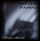 BATALION D'AMOUR Labirynt Zdarzeń album cover