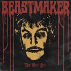 BEASTMAKER — You Must Sin album cover