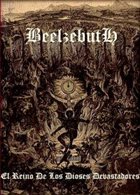 BEELZEBUTH El Reino de los Dioses Devastadores album cover