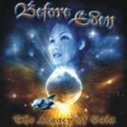 BEFORE EDEN The Legacy of Gaia album cover