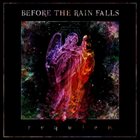 BEFORE THE RAIN FALLS Requiem album cover
