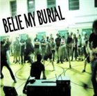BELIE MY BURIAL Demo album cover