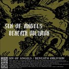 BENEATH OBLIVION Sin of Angels / Beneath Oblivion album cover
