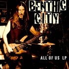 BENTHIC CITY All Of Us LP album cover