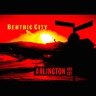 BENTHIC CITY Arlington Crt album cover