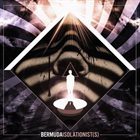 BERMUDA Isolationist(s) album cover
