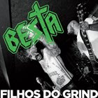 BESTA Filhos Do Grind album cover