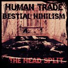 BESTIAL NIHILISM The Head Split album cover