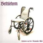 BETHLEHEM Schatten aus der Alexander Welt album cover