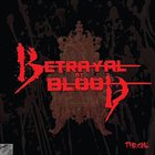 BETRAYAL BY BLOOD Throne album cover