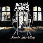 BETRAYAL OF ANGELS Inside The Sleep album cover