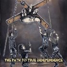 BEYOND DESCRIPTION The Path To True Independence album cover