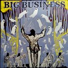 BIG BUSINESS — Head For The Shallow album cover