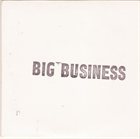 BIG BUSINESS Tour E.P. II album cover