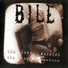 BILE The Copy Machine album cover
