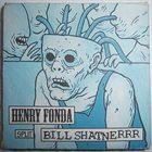 BILL SHATNERRR Henry Fonda / Bill Shatnerrr album cover