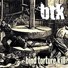 BTK Bind Torture Kill album cover
