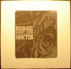 BIONIC GHOST KIDS Bionic Ghost Kids - Arktis album cover