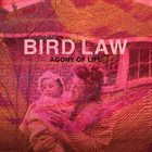 BIRD LAW Agony Of Life album cover