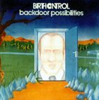 BIRTH CONTROL — Backdoor Possibilities album cover