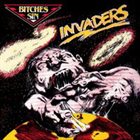 BITCHES SIN Invaders album cover