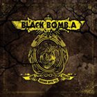 BLACK BOMB A One Sound Bite To React album cover