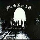 BLACK BOMB A Straight In The Vein album cover