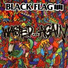 BLACK FLAG Wasted...Again album cover