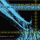 BLACK LIGHT DISCIPLINE Humanography album cover