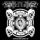 BLACK LUNG System Shutdown EP album cover