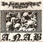 BLACK MARKET FETUS A.N.A.B. album cover