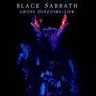 BLACK SABBATH Cross Purposes: Live album cover