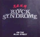 BLACK SYNDROME On The Blue Street album cover