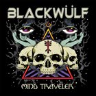 BLACKWÜLF Mind Traveler album cover