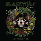 BLACKWÜLF Oblivion Cycle album cover